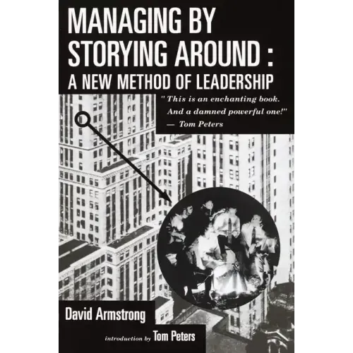 Managing by Storying Around - Paperback
