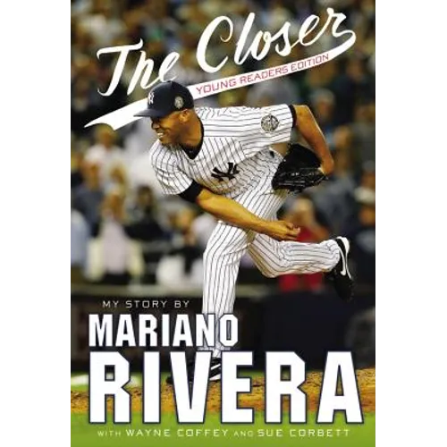 The Closer: Young Readers Edition - Hardcover