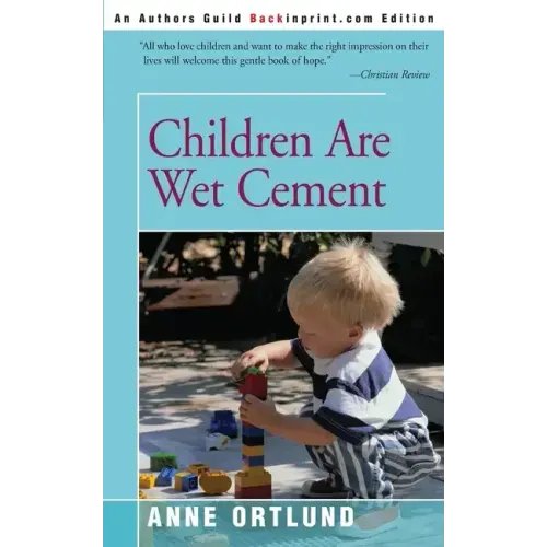Children Are Wet Cement - Paperback