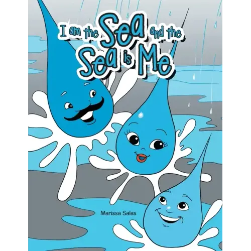 I Am the Sea and the Sea Is Me - Paperback