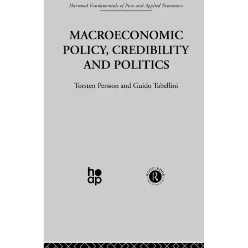Macroeconomic Policy, Credibility and Politics - Paperback