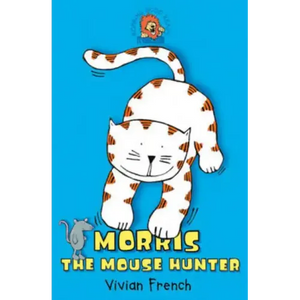 Morris the Mouse Hunter - Paperback