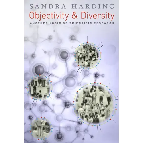 Objectivity and Diversity: Another Logic of Scientific Research - Paperback