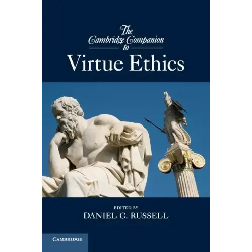 The Cambridge Companion to Virtue Ethics - Paperback