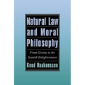 Natural Law and Moral Philosophy: From Grotius to the Scottish Enlightenment