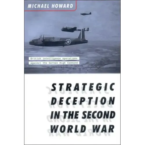 Strategic Deception in the Second World War - Paperback