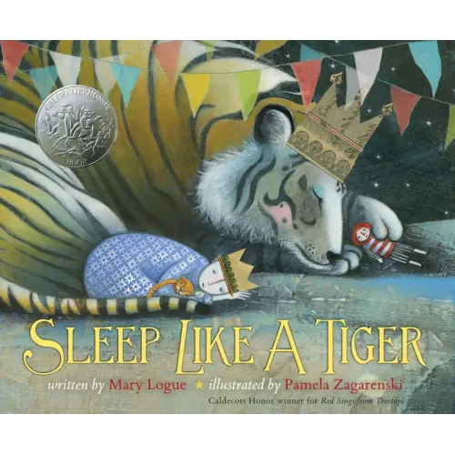 Sleep Like a Tiger: A Caldecott Honor Award Winner - Hardcover