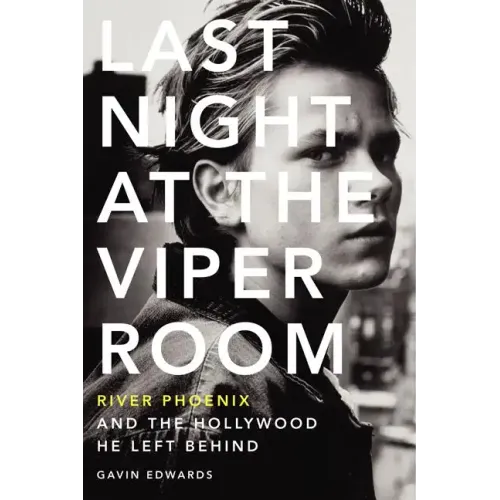 Last Night at the Viper Room - Paperback