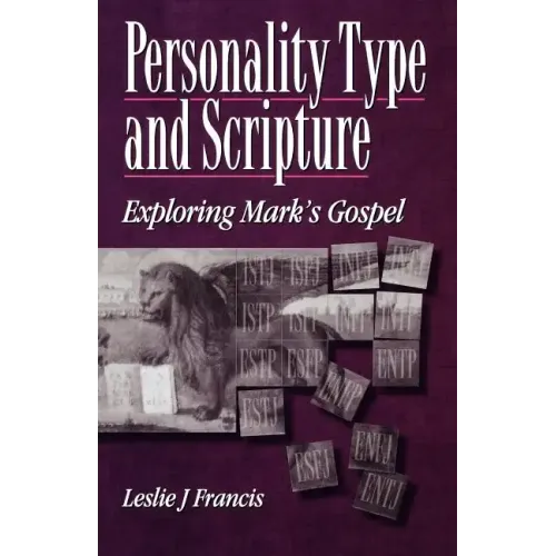 Personality Type & Scripture: Mark - Paperback