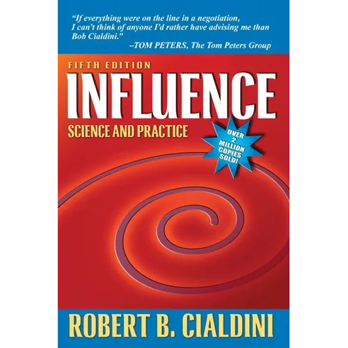 Influence: Science and Practice