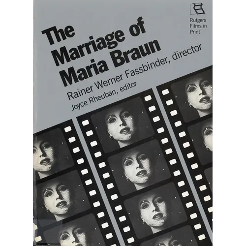 The Marriage of Maria Braun: Rainer Werner Fassbinder, Director - Paperback