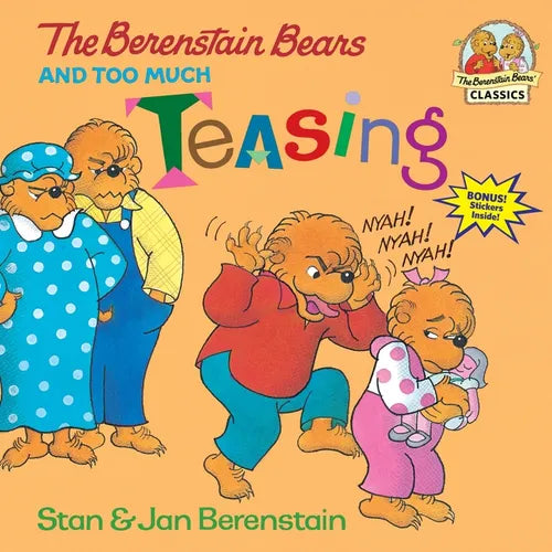 The Berenstain Bears and Too Much Teasing - Paperback