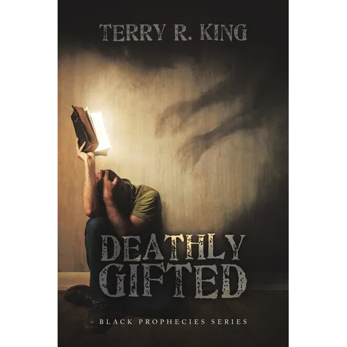Deathly Gifted: Black Prophecies Series - Paperback