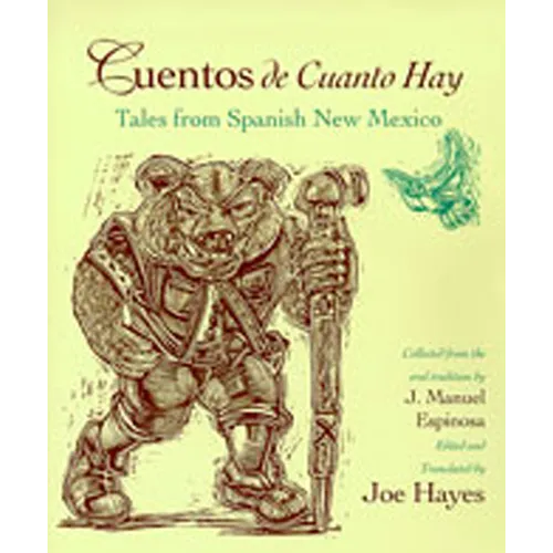 Cuentos de Cuanto Hay: Tales from Spanish New Mexico - Paperback