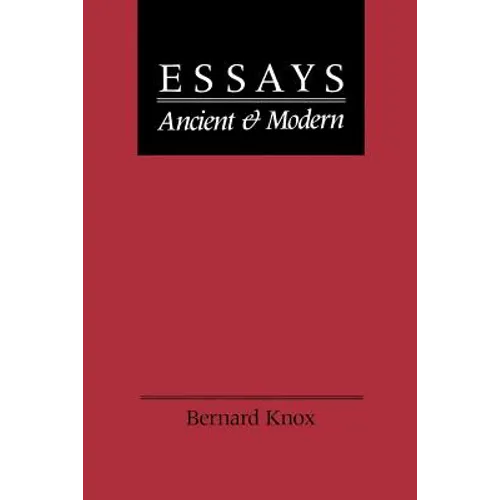 Essays Ancient and Modern - Paperback