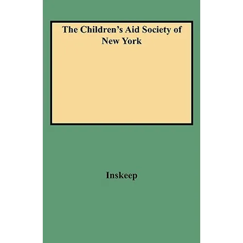 Children's Aid Society of New York - Paperback