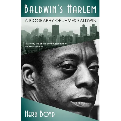 Baldwin's Harlem: A Biography of James Baldwin - Paperback