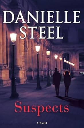 Suspects: A Novel by Danielle Steel-Hardcover