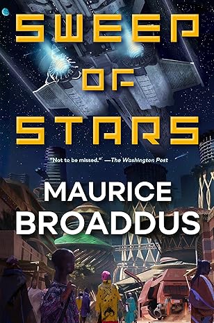 Sweep of Stars (Astra Black, 1) by Maurice Broaddus -Paperback