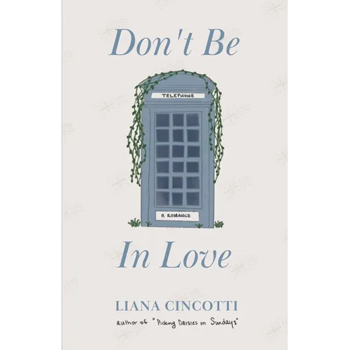 Don't Be In Love - Paperback
