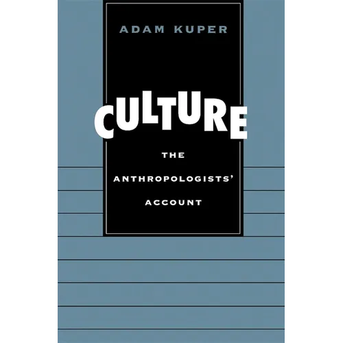 Culture: The Anthropologists' Account
