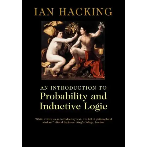 An Introduction to Probability and Inductive Logic - Paperback