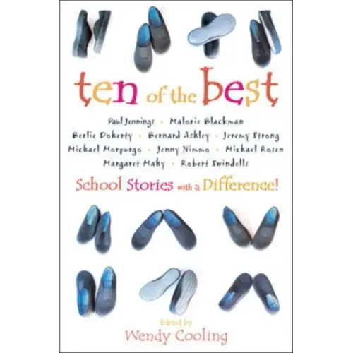 Ten of the Best: School Stories with a Difference - Paperback