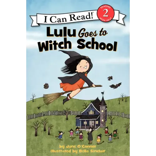Lulu Goes to Witch School: A Halloween Book for Kids - Paperback