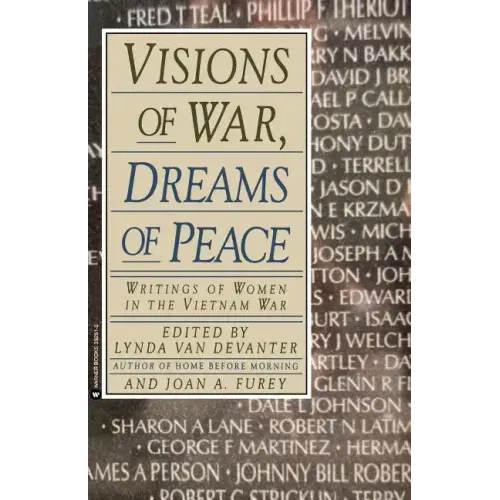 Visions of War, Dreams of Peace - Paperback