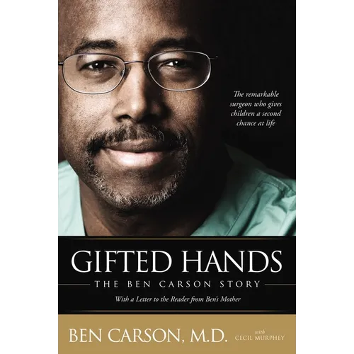 Gifted Hands: The Ben Carson Story - Paperback
