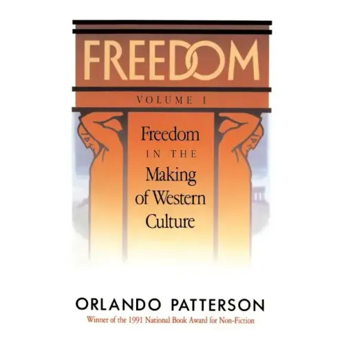 Freedom: Volume I: Freedom in the Making of Western Culture - Paperback