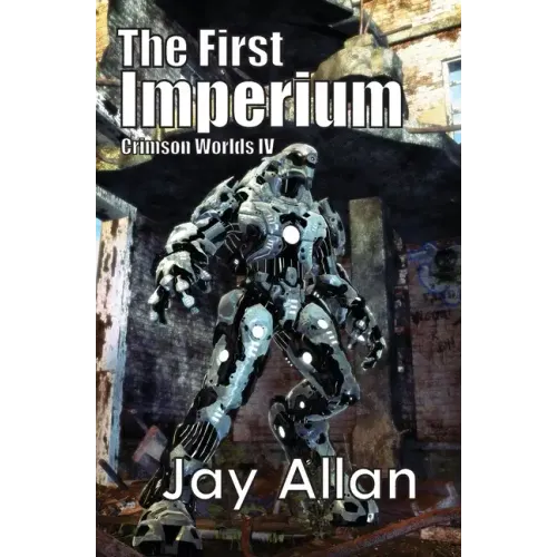 The First Imperium: Crimson Worlds IV - Paperback