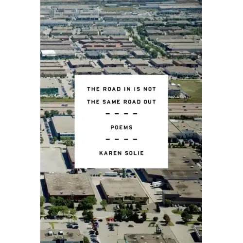Road In Is Not the Same Road Out - Paperback