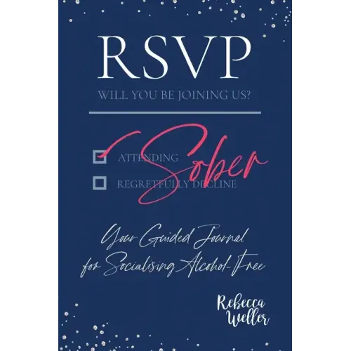 RSVP Sober: Your Guided Journal for Socialising Alcohol-Free - Paperback