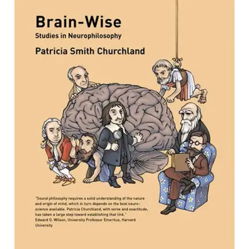 Brain-Wise: Studies in Neurophilosophy - Paperback