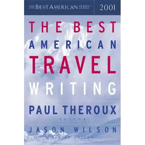 The Best American Travel Writing - Paperback