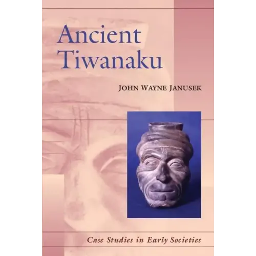 Ancient Tiwanaku - Paperback