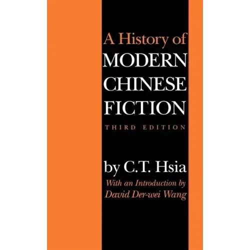 History of Modern Chinese Fiction - Paperback