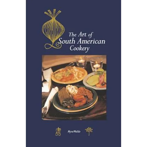 Art of South American Cookery - Paperback