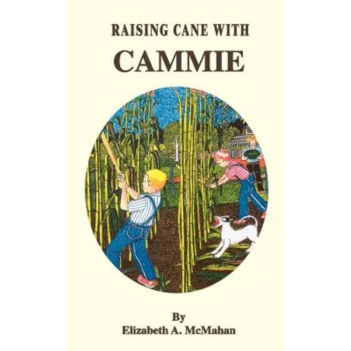 Raising Cane with Cammie - Paperback