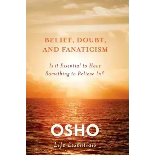 Belief, Doubt, and Fanaticism - Paperback