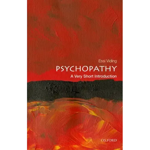 Psychopathy: A Very Short Introduction - Paperback