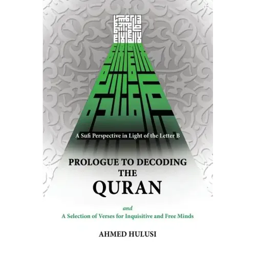 Prologue to Decoding The QURAN - Paperback