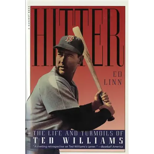 Hitter: The Life and Turmoils of Ted Williams - Paperback