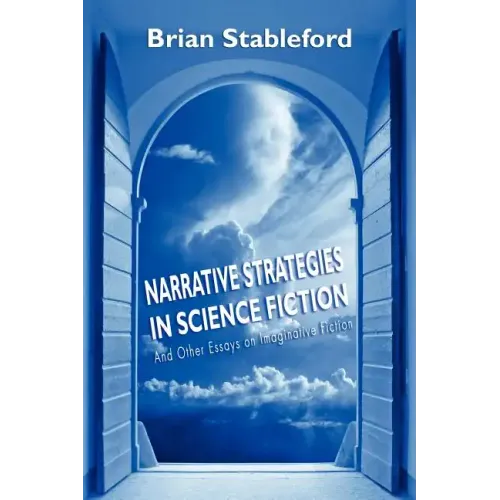 Narrative Strategies in Science Fiction and Other Essays on Imaginative Fiction - Paperback