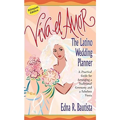 Viva el Amor: A Latino Wedding Planner = Long Live Love - Paperback