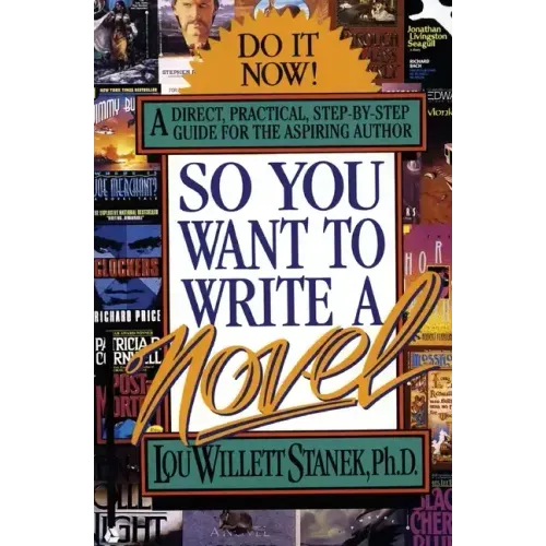 So You Want to Write a Novel - Paperback
