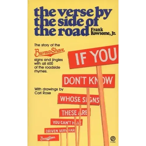 Verse by the Side of the Road: The Story of the Burma-Shave Signs and Jingles - Paperback