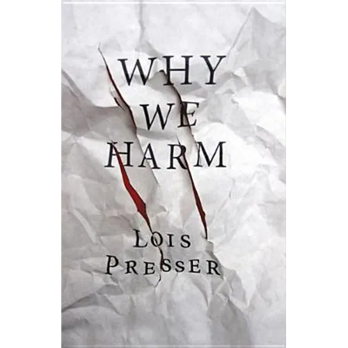 Why We Harm - Paperback