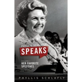Phyllis Schlafly Speaks, Volume 1: Her Favorite Speeches